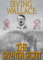 The_Seventh_Secret_-_Irving_Wallace.pdf